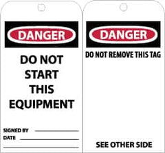 NMC - 3" High x 6" Long, DANGER - DO NOT START THIS EQUIPMENT, English Safety & Facility Lockout Tag - Tag Header: Danger, 2 Sides, Black, Red & White Unrippable Vinyl - Exact Tooling
