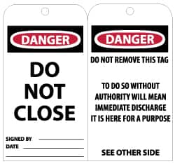 NMC - 3" High x 6" Long, DANGER - DO NOT CLOSE, English Safety & Facility Lockout Tag - Tag Header: Danger, 2 Sides, Black, Red & White Unrippable Vinyl - Exact Tooling