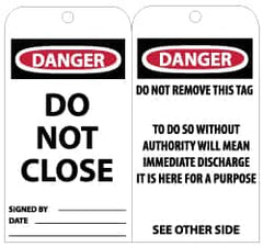 NMC - 3" High x 6" Long, DANGER - DO NOT CLOSE, English Safety & Facility Lockout Tag - Tag Header: Danger, 2 Sides, Black, Red & White Unrippable Vinyl - Exact Tooling