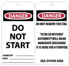 NMC - 3" High x 6" Long, DANGER - DO NOT START, English Safety & Facility Lockout Tag - Tag Header: Danger, 2 Sides, Black, Red & White Unrippable Vinyl - Exact Tooling