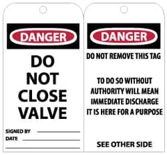 NMC - 3" High x 6" Long, DANGER - DO NOT CLOSE VALVE, English Safety & Facility Lockout Tag - Tag Header: Danger, 2 Sides, Black, Red & White Unrippable Vinyl - Exact Tooling