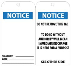 NMC - 3" High x 6" Long, Notice, English Safety & Facility Lockout Tag - Tag Header: Notice, 2 Sides, Black, White & Blue Unrippable Vinyl - Exact Tooling