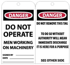 NMC - 3" High x 6" Long, DO NOT OPERATE MEN WORKING ON MACHINERY, English Safety & Facility Lockout Tag - Tag Header: Danger, 2 Sides, Black, Red & White Unrippable Vinyl - Exact Tooling