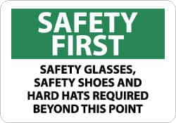 NMC - "Safety First - Safety Glasses, Safety Shoes and Hard Hats Required Beyond This Point", 7" Long x 10" Wide, Aluminum Safety Sign - Rectangle, 0.04" Thick, Use for Accident Prevention - Exact Tooling