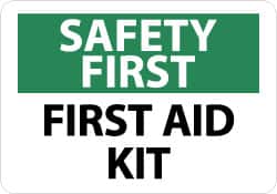 NMC - "Safety First - First Aid Kit", 7" Long x 10" Wide, Aluminum Safety Sign - Rectangle, 0.04" Thick, Use for First Aid - Exact Tooling