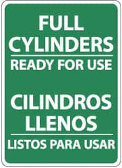 NMC - "Full Cylinders - Ready for Use", 14" Long x 10" Wide, Rigid Plastic Safety Sign - Rectangle, 0.05" Thick, Use for Accident Prevention - Exact Tooling