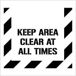 NMC - Keep Area Clear at All Times Stencil - 0.06 Inch Thick, Polyethylene, English - Exact Tooling