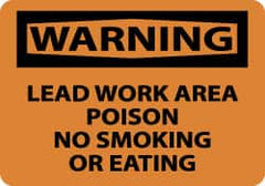 NMC - "Warning - Lead Work Area Poison No Smoking or Eating", 7" Long x 10" Wide, Aluminum Safety Sign - Rectangle, 0.04" Thick, Use for Accident Prevention - Exact Tooling
