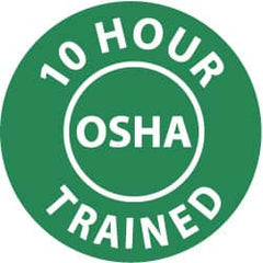 NMC - 10 Hour OSHA Trained, Hard Hat Label - White on Green, 2" Thick, For Accident Prevention - Exact Tooling