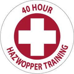 NMC - 40 Hour Hazwopper Training, Hard Hat Label - Red on White, 2" Thick, For Accident Prevention - Exact Tooling