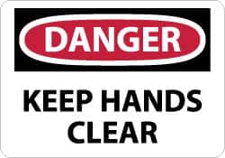 NMC - "Danger - Keep Hands Clear", 7" Long x 10" Wide, Aluminum Safety Sign - Rectangle, 0.04" Thick, Use for Accident Prevention - Exact Tooling