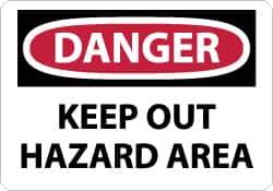 NMC - "Danger - Keep Out - Hazard Area", 7" Long x 10" Wide, Aluminum Safety Sign - Rectangle, 0.04" Thick, Use for Accident Prevention - Exact Tooling