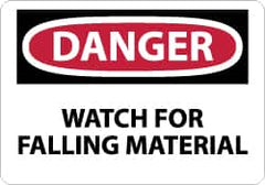 NMC - "Danger - Watch for Falling Material", 7" Long x 10" Wide, Aluminum Safety Sign - Rectangle, 0.04" Thick, Use for Accident Prevention - Exact Tooling