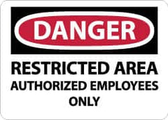 NMC - "Danger - Restricted Area - Authorized Employees Only", 10" Long x 14" Wide, Pressure-Sensitive Vinyl Safety Sign - Rectangle, 0.004" Thick, Use for Security & Admittance - Exact Tooling