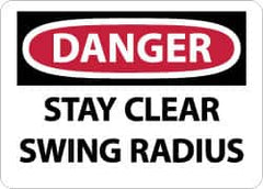 NMC - "Danger - Stay Clear - Swing Radius", 10" Long x 14" Wide, Rigid Plastic Safety Sign - Rectangle, 0.05" Thick, Use for Accident Prevention - Exact Tooling