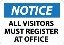 NMC - "Notice - All Visitors Must Register at the Office", 7" Long x 10" Wide, Aluminum Safety Sign - Rectangle, 0.04" Thick, Use for Security & Admittance - Exact Tooling