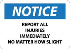 NMC - "Notice - Report All Injuries Immediately No Matter How Slight", 10" Long x 14" Wide, Rigid Plastic Safety Sign - Rectangle, 0.05" Thick, Use for Inspection, Testing & Accident Data - Exact Tooling