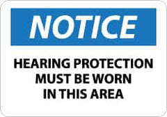 NMC - "Notice - Hearing Protection Must Be Worn in This Area", 10" Long x 14" Wide, Pressure-Sensitive Vinyl Safety Sign - Rectangle, 0.004" Thick, Use for Accident Prevention - Exact Tooling