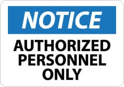 NMC - Security & Admittance Label, Header: NOTICE - Legend: Notice - Authorized Personnel Only, English, Black, Blue & White, 5" Long x 3" High, Sign Muscle Finish - Exact Tooling