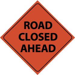 NMC - "Road Closed Ahead", 48" Wide x 48" High, Nylon Construction Roadway Signs - Black on Orange, Engineer Grade Reflectivity, Diamond, Sign Stand Mount - Exact Tooling