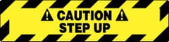 NMC - Caution - Step Up, Anti-Skid Pressure-Sensitive Vinyl Floor Sign - Rectangle, Black on Yellow, Adhesive Backed, For Accident Prevention - Exact Tooling