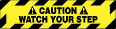 NMC - Caution - Watch Your Step, Anti-Skid Pressure-Sensitive Vinyl Floor Sign - Rectangle, Black on Yellow, Adhesive Backed, For Accident Prevention - Exact Tooling