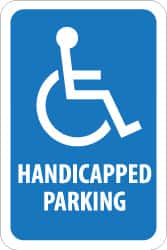 NMC - "Handicapped Parking", "Handicapped Symbol", 12" Wide x 18" High, Aluminum ADA Signs - 0.08" Thick, White on Blue, Engineer Grade Reflectivity, Rectangle, Post Mount - Exact Tooling