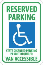 NMC - "Reserved Parking - State Disabled Parking Permit Required - Van Accessible", "Handicapped Symbol", 12" Wide x 18" High, Aluminum ADA Signs - 0.08" Thick, Green & Blue on White, Engineer Grade Reflectivity, Rectangle, Post Mount - Exact Tooling
