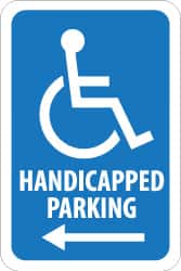 NMC - "Handicapped Parking", "Handicap Symbol w/ Left Arrow", 12" Wide x 18" High, Aluminum ADA Signs - 0.08" Thick, Blue on White, Engineer Grade Reflectivity, Rectangle, Post Mount - Exact Tooling