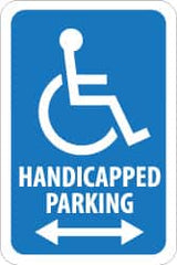 NMC - "Handicapped Parking", "Double Arrow, Handicapped Symbol", 12" Wide x 18" High, Aluminum ADA Signs - 0.08" Thick, Blue on White, Engineer Grade Reflectivity, Rectangle, Post Mount - Exact Tooling