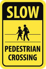 NMC - "Slow - Pedestrian Crossing", "Pedestrians Crossing", 18" Wide x 24" High, Aluminum Pedestrian Crossing Signs - 0.08" Thick, Black on Yellow, High Intensity Reflectivity, Rectangle, Post Mount - Exact Tooling