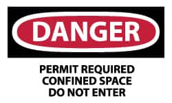NMC - Accident Prevention Label, Header: DANGER - Legend: Danger - Permit Required - Confined Space - Do Not Enter, English, Red, Black & White, 5" Long x 3" High, Sign Muscle Finish - Exact Tooling