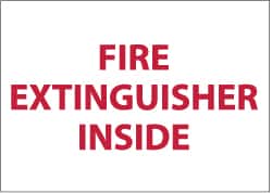 NMC - Fire Extinguisher Inside, Pressure Sensitive Vinyl Fire Sign - 5" Wide x 3" High - Exact Tooling
