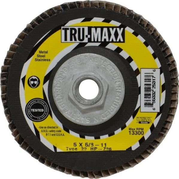 Tru-Maxx - 36 Grit, 5" Disc Diam, 5/8-11 Center Hole, Type 29 Zirconia Alumina Flap Disc - 12,200 Max RPM, Arbor Attaching System, Coated - Exact Tooling