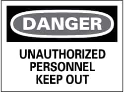 NMC - "Danger - Unauthorized Personnel - Keep Out", 7" Long x 10" Wide, Rigid Plastic Safety Sign - Rectangle, 0.05" Thick, Use for Security & Admittance - Exact Tooling