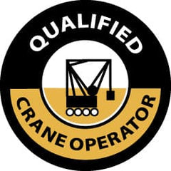 NMC - Qualified Crane Operator, Hard Hat Label - Black & Yellow on White, 2" Thick, For Accident Prevention - Exact Tooling