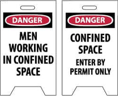 NMC - Danger - Men Working in Confined Area, Danger - Confined Space - Enter by Permit Only, 12" Wide x 19" High, Plastic Floor Sign - A-Frame, Red & Black on White, For Accident Prevention - Exact Tooling