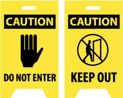 NMC - Caution - Do Not Enter, Caution - Keep Out, 12" Wide x 20" High, Plastic Floor Sign - A-Frame, Black on Yellow, For Security & Admittance - Exact Tooling
