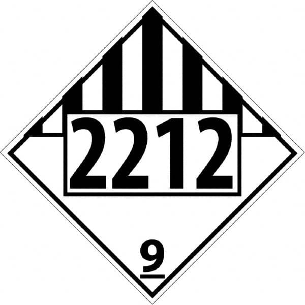 NMC - DOT - Shipping & Vehicle - 2212, 10-3/4" Wide x 10-3/4" High, Rigid Plastic Placard - Black on White, UV Resistant, Chemical Resistant, Graffiti Proof - Exact Tooling