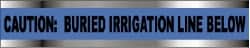 NMC - Caution: Buried Irrigation Line Below, Detectable Underground Tape - 1,000 Ft. Long x 3 Inch Wide Roll, Polyethylene on Aluminum, 5 mil Thick, Blue - Exact Tooling