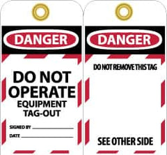 NMC - 3" High x 6" Long, DANGER - DO NOT OPERATE - EQUIPMENT TAG-OUT, English Safety & Facility Lockout Tag - Tag Header: Danger, 2 Sides, Black, Red & White Unrippable Vinyl - Exact Tooling