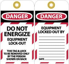 NMC - 3" High x 6" Long, DANGER - DO NOT ENERGIZE - EQUIPMENT LOCK-OUT - THIS TAG & LOCK TO BE REMOVED ONLY BY THE PERSON SHOWN ON BACK, English Safety & Facility Lockout Tag - Tag Header: Danger, 2 Sides, Black, Red & White Unrippable Vinyl - Exact Tooling