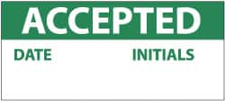 NMC - "Accepted - Date - Initials", 1" Long x 2-1/4" Wide, Pressure-Sensitive Vinyl Safety Sign - Rectangle, 0.004" Thick, Use for Inspection, Testing & Accident Data - Exact Tooling
