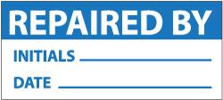 NMC - "Repaired by - Initials___ Date___", 1" Long x 2-1/4" Wide, Pressure-Sensitive Vinyl Safety Sign - Rectangle, 0.004" Thick, Use for Inspection, Testing & Accident Data - Exact Tooling