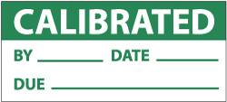 NMC - "Calibrated - By___, Date___, Due___", 1" Long x 2-1/4" Wide, Pressure-Sensitive Vinyl Safety Sign - Rectangle, 0.004" Thick, Use for Inspection, Testing & Accident Data - Exact Tooling
