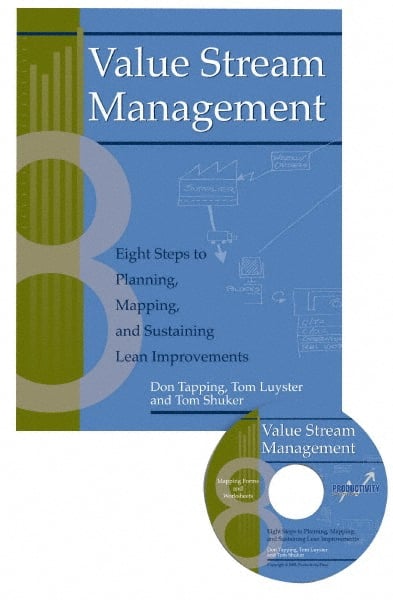 Made in USA - Value Stream Management: Eight Steps to Planning, Mapping, and Sustaining Lean Improvements Publication with CD-ROM, 1st Edition - by Don Tapping, Tom Luyster & Tom Shuker, 2002 - Exact Tooling