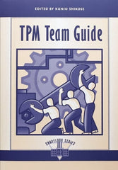 Made in USA - TPM Team Guide Publication, 1st Edition - by Edited by Kunio Shirose, 1995 - Exact Tooling