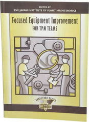 Made in USA - Focused Equipment Improvement for TPM Teams Publication, 1st Edition - by The Productivity Press Development Team, 1997 - Exact Tooling