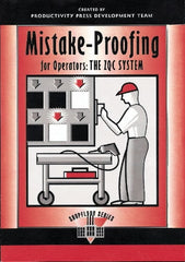 Made in USA - Mistake Proofing for Operators: The ZQC System Publication, 1st Edition - by The Productivity Press Development Team, 1997 - Exact Tooling
