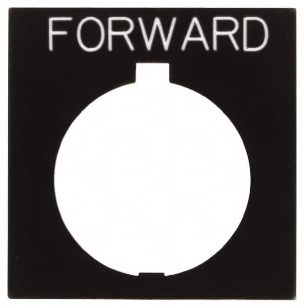 Eaton Cutler-Hammer - Square, Legend Plate - Forward - Black Background, 30-1/2mm Hole Diameter, 1.77 Inch Square - Exact Tooling